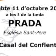 El Casal del Conflent convida tres corals el dissabte 11 d’octubre 2025 a l’església Sant Pere de Prada.